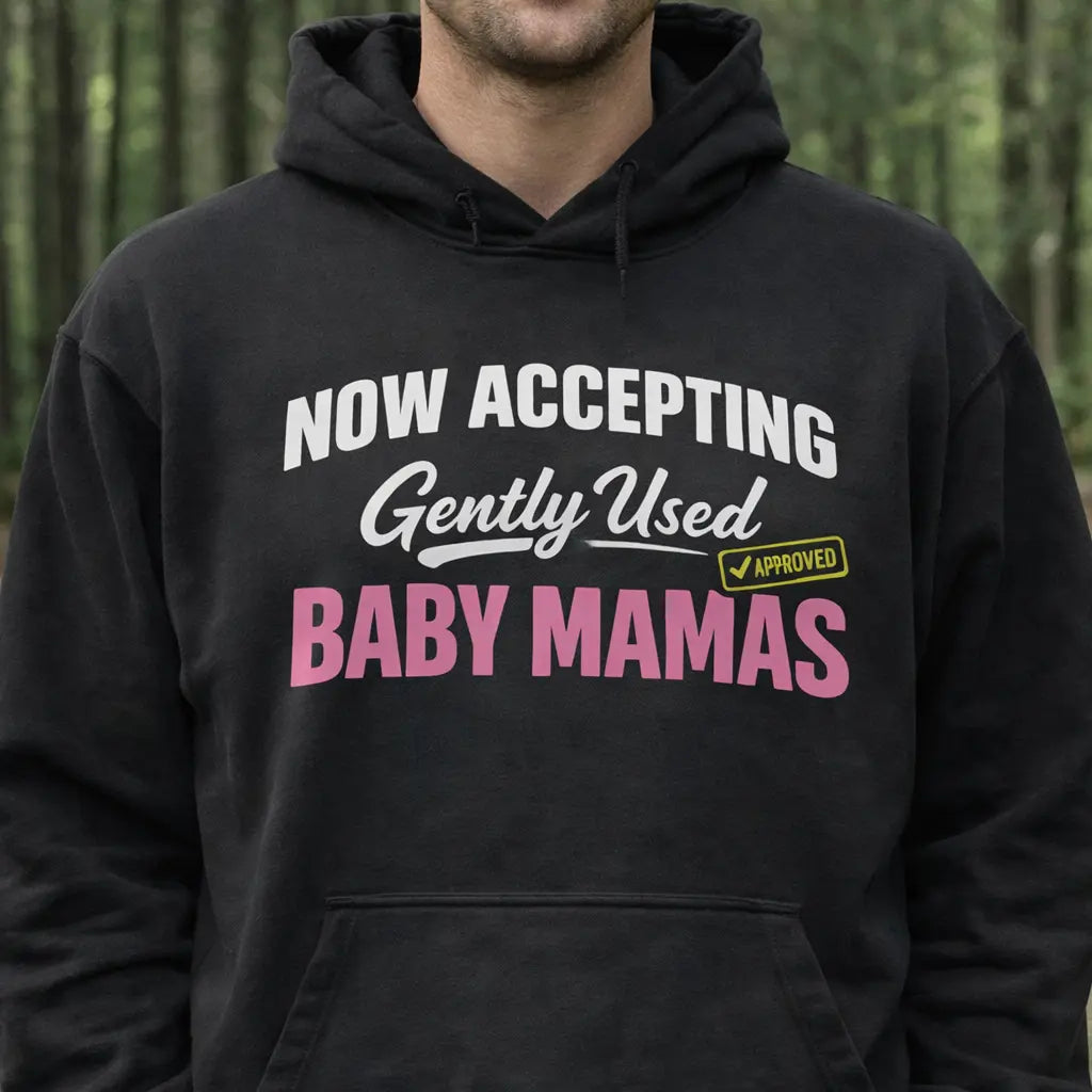 Now Accepting Baby Mamas Hoodie Infinity Custom Designs LLC